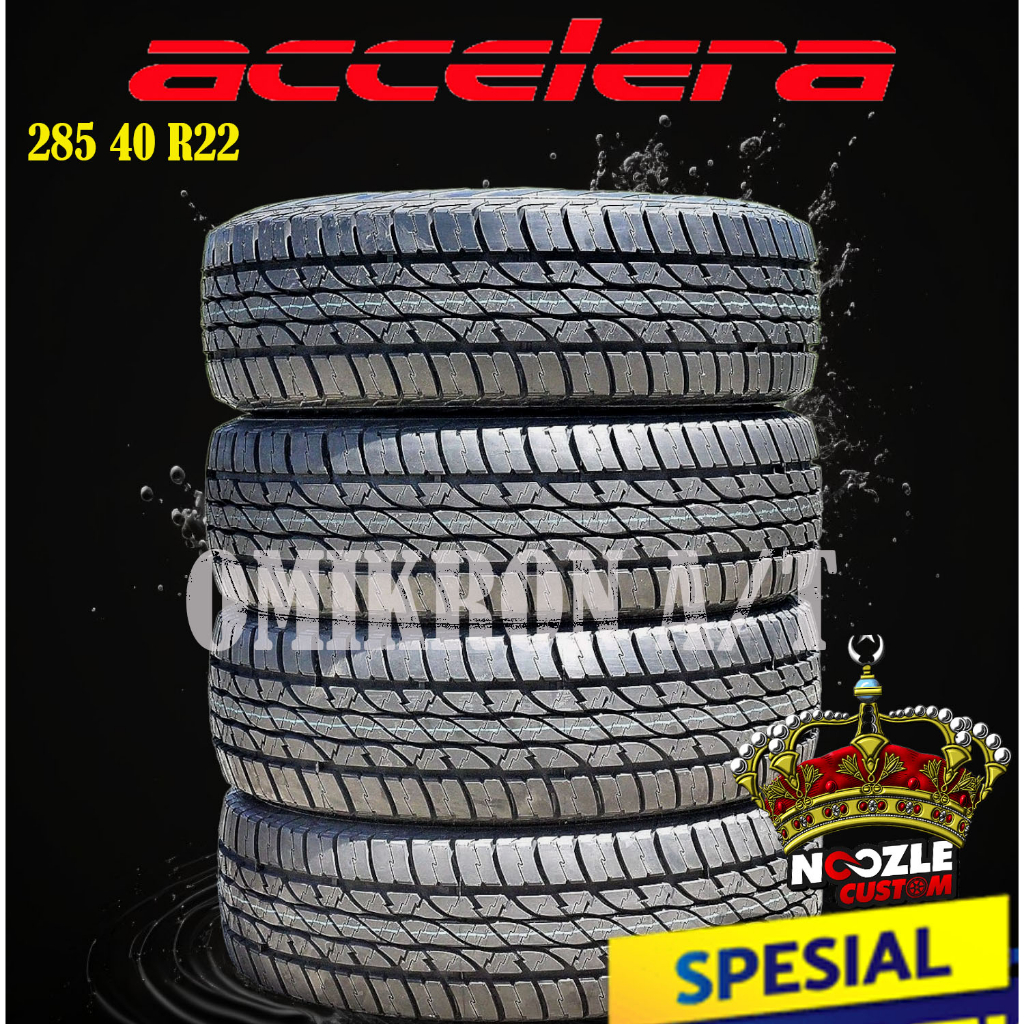 BAN MOBIL R22 MEREK ACCELERA SIZE 285 40 R22 BAN LUAR LOKAL RING 22
