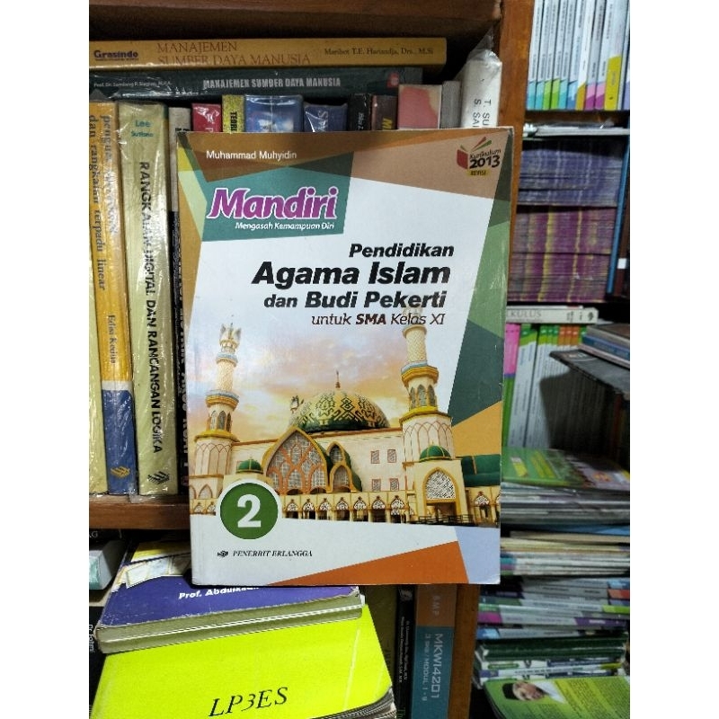 buku mandiri kemampuan diri pendidikan agama Islam dan budi pekerti untuk SMA kelas 11