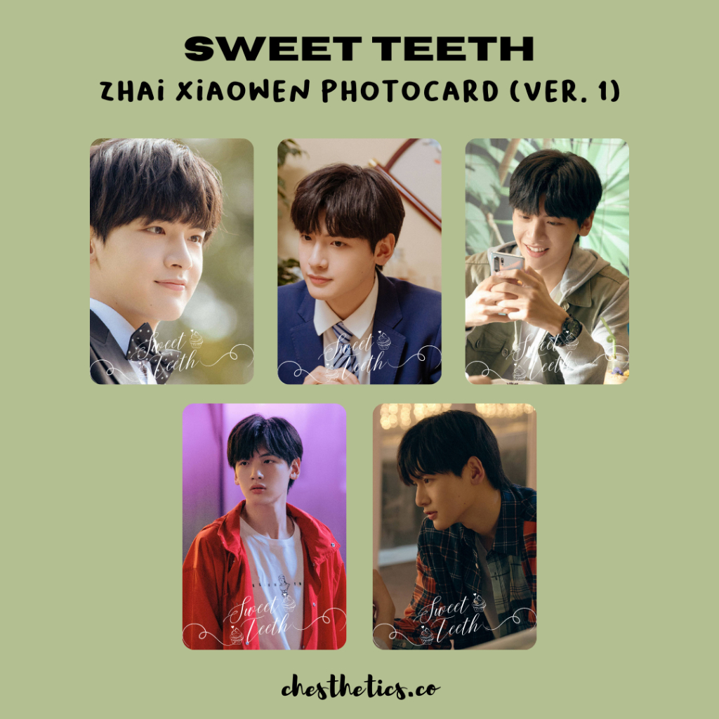 Sweet Teeth Part 2 CDrama China Chinese Drama Photocard Aktor Bi Wenjun Wu Xuanyi Zhai Xiaowen Liu T