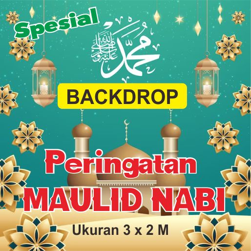 mmt/Backdrop / begron dekorasi pengajian  Maulid Nabi Muhammad SAW