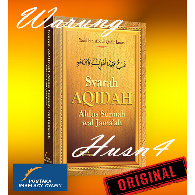 Buku Syarah Aqidah Ahlus Sunnah Wal Jama’ah