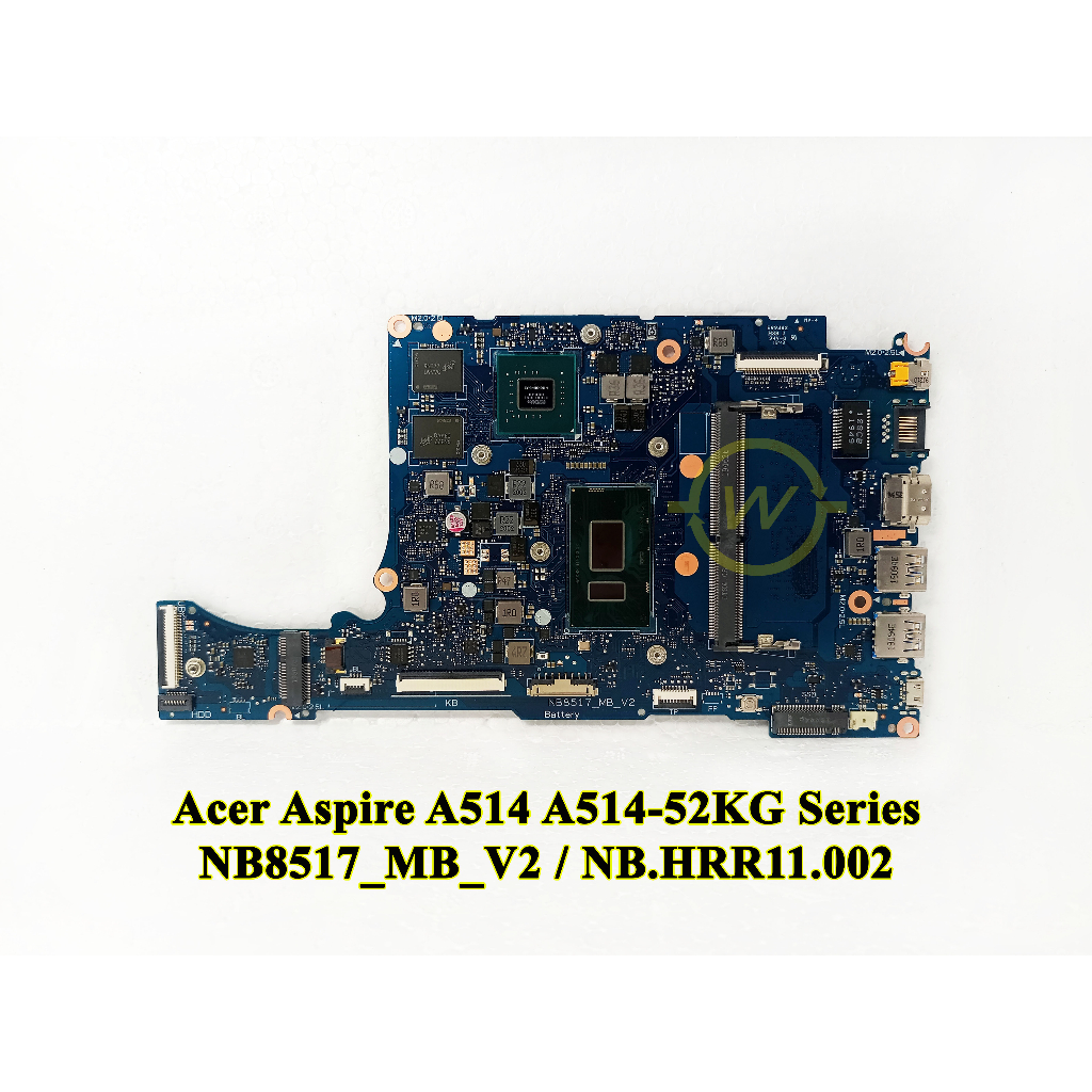 Mainboard Motherboard Laptop Acer Aspire 5 A514 A514-52KG NB8517_MB_V2 Series ORIGINAL