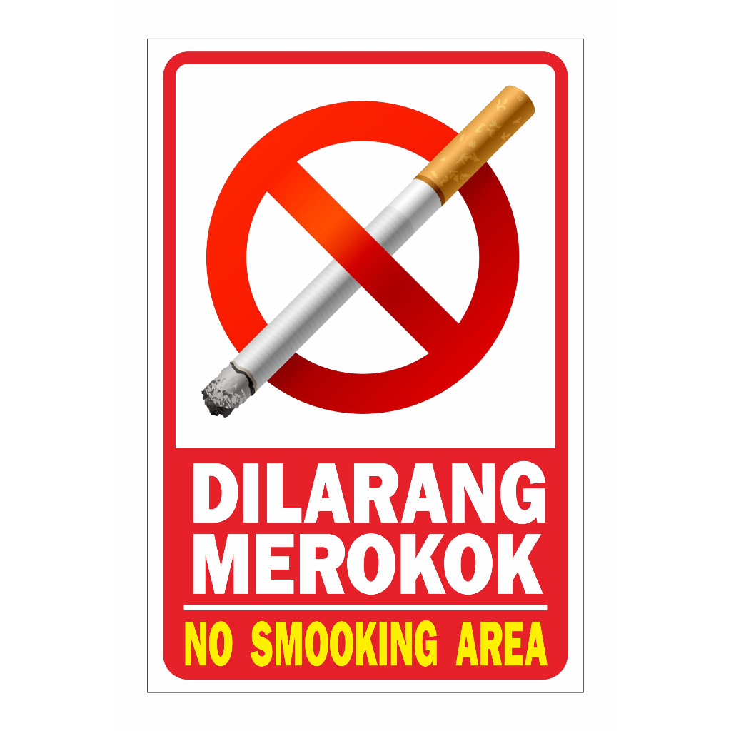 

STICKER VINYL DILARANG MEROKOK NO SMOOKING AREA 30x45cm SIGN RAMBU K3