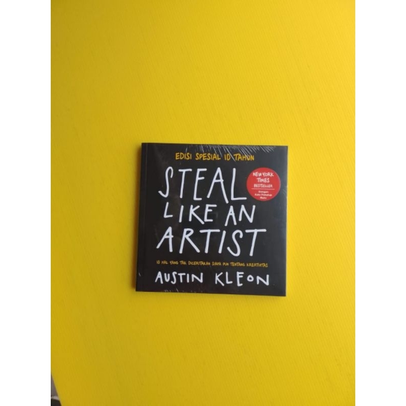 STEAL LIKE AN ARTIST BY AUSTIN KLEON