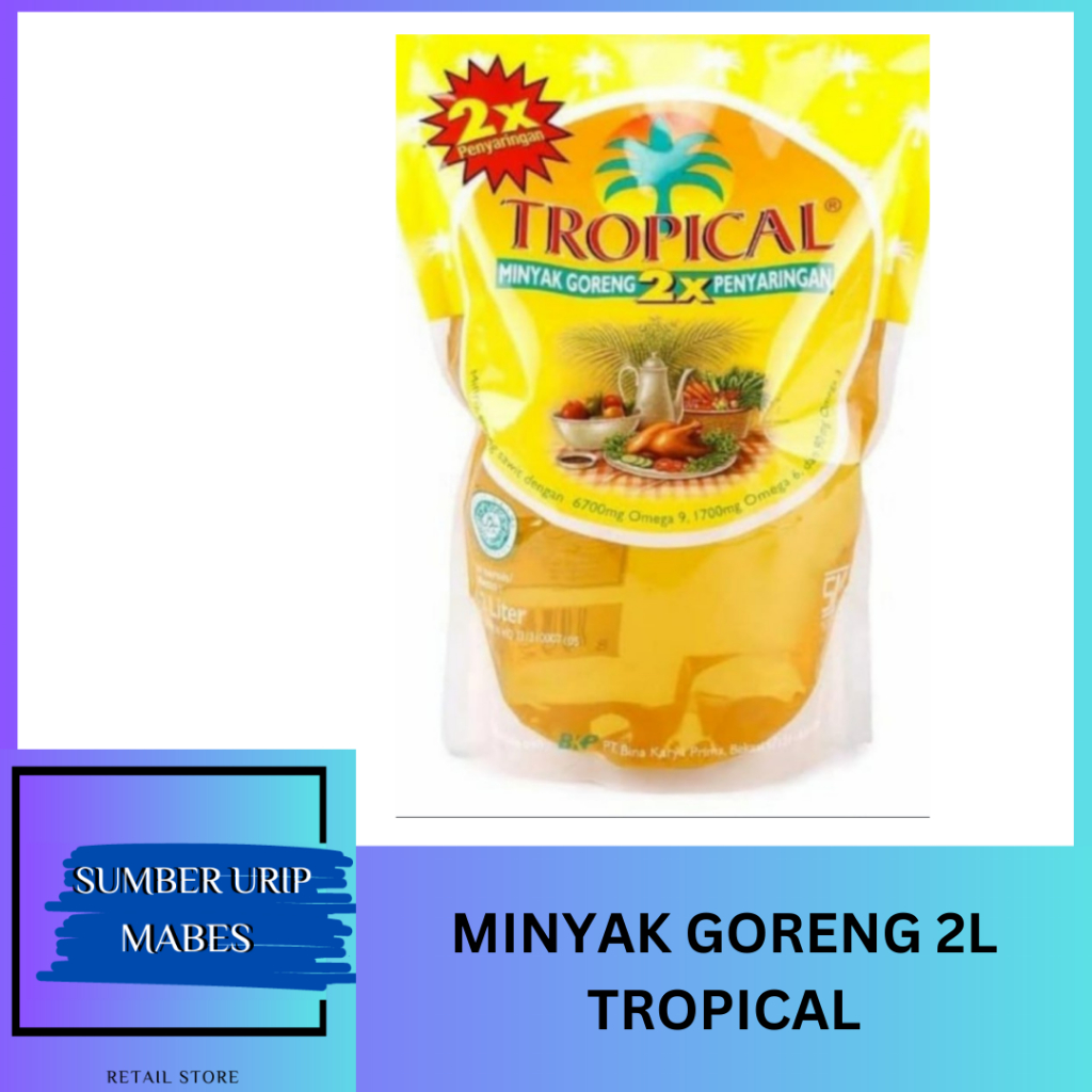 

TROPICAL MINYAK GORENG MURAH KEMASAN 2 LITER | MINYAK GORENG REFIL