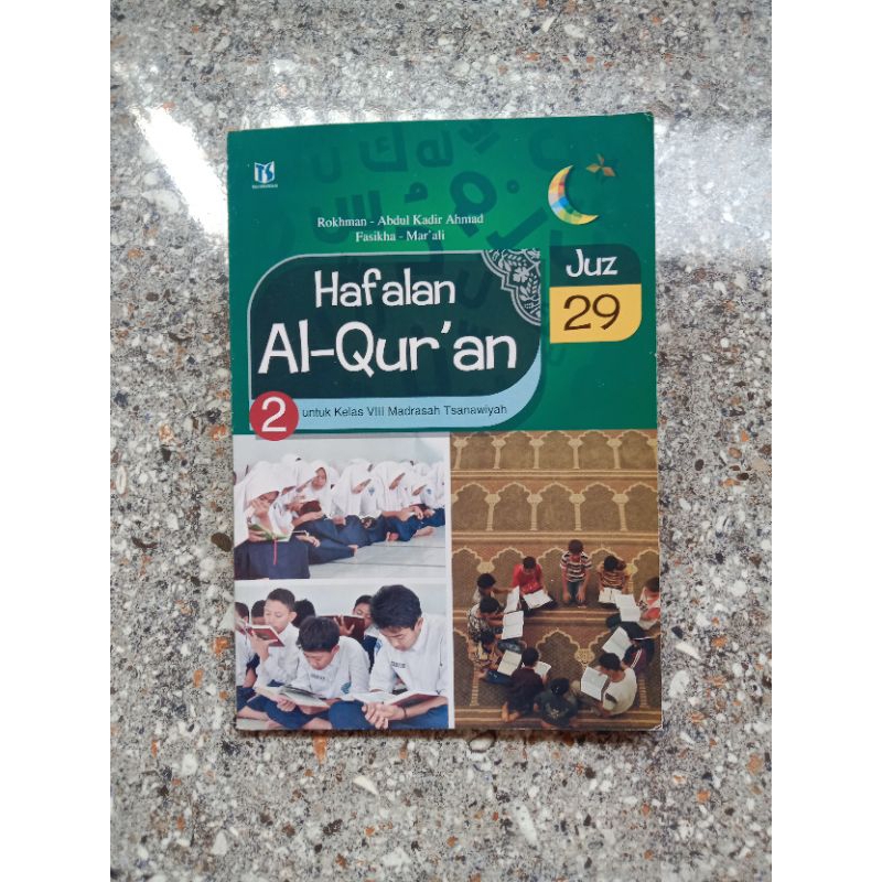 HAFALAN AL-QURAN 2 UNTUK KELAS VIII MADRASAH TSANAWIYAH JUZ 29