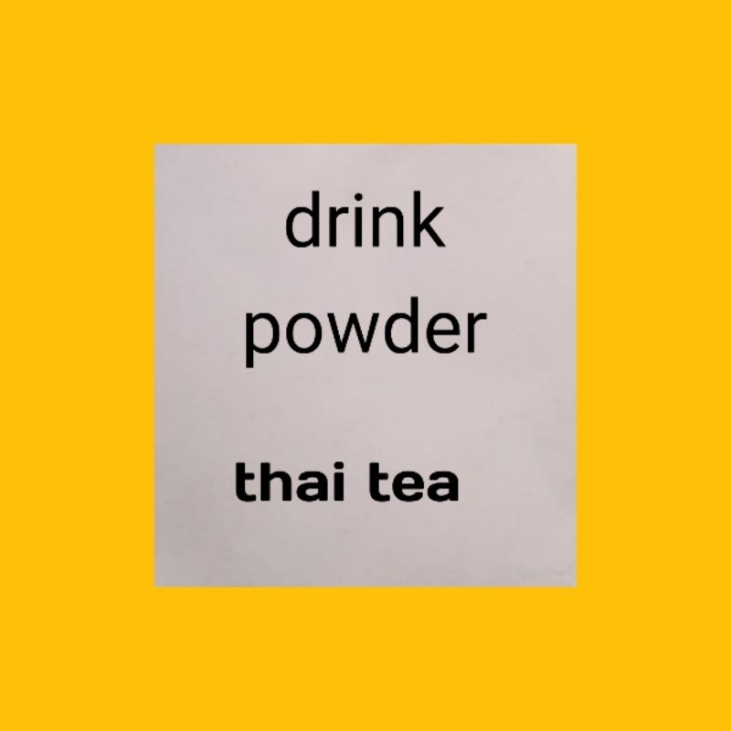 

powder drink THAI TEA