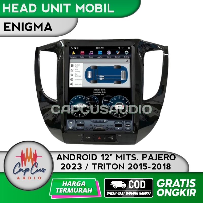 HEAD UNIT ANDROID ENIQMA ENIGMA 12 INCH MITS PAJERO 2023 / TRITON 2015