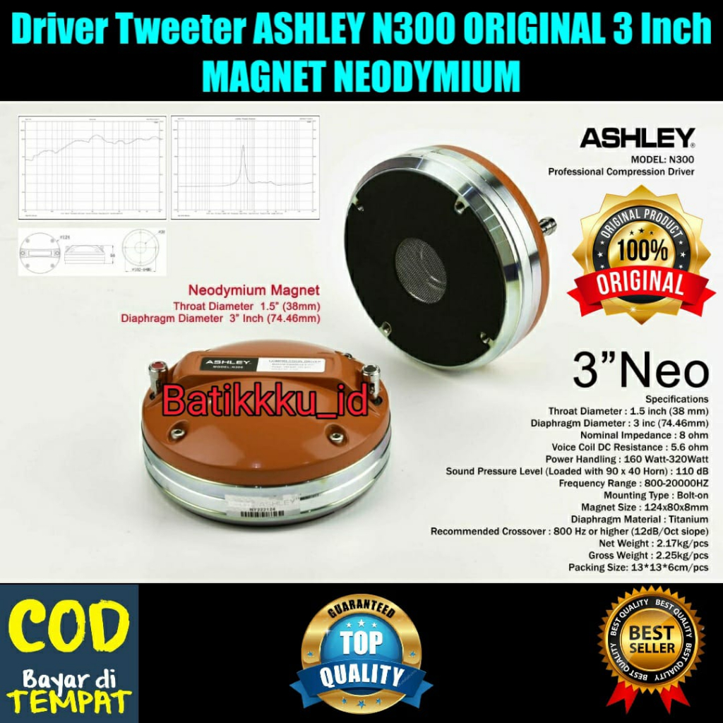 Driver Tweeter ASHLEY N300 N 300 ORIGINAL 3 Inch NEODYMIUM MAGNET