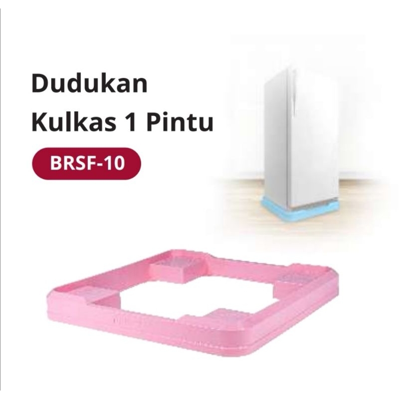 Bervin Tatakan Kulkas 1 Pintu BRSF 10