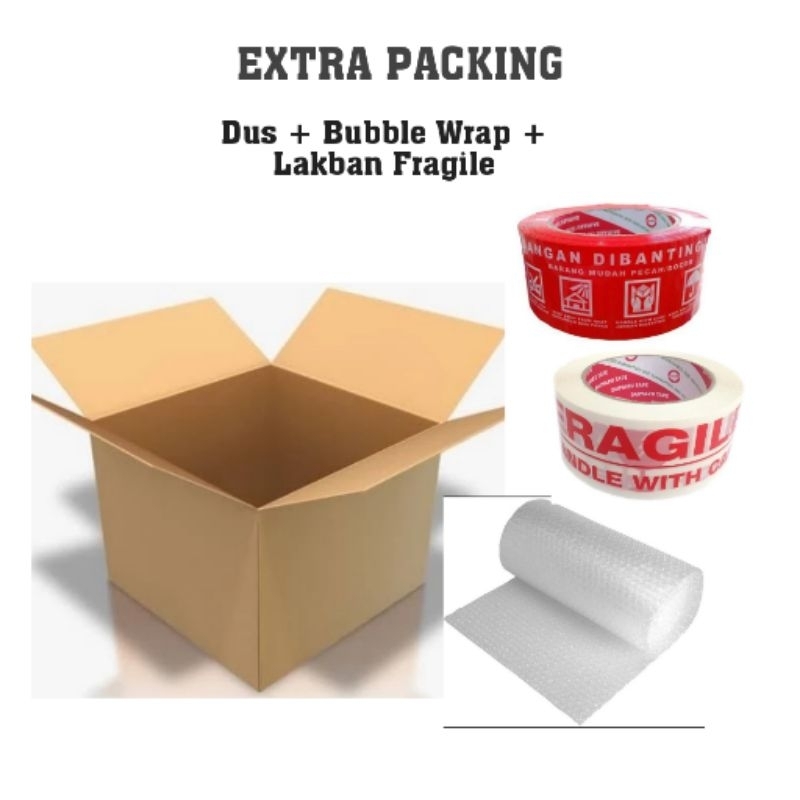 

Extra Packing Tambahan Dus Bubble Lakban Fragile