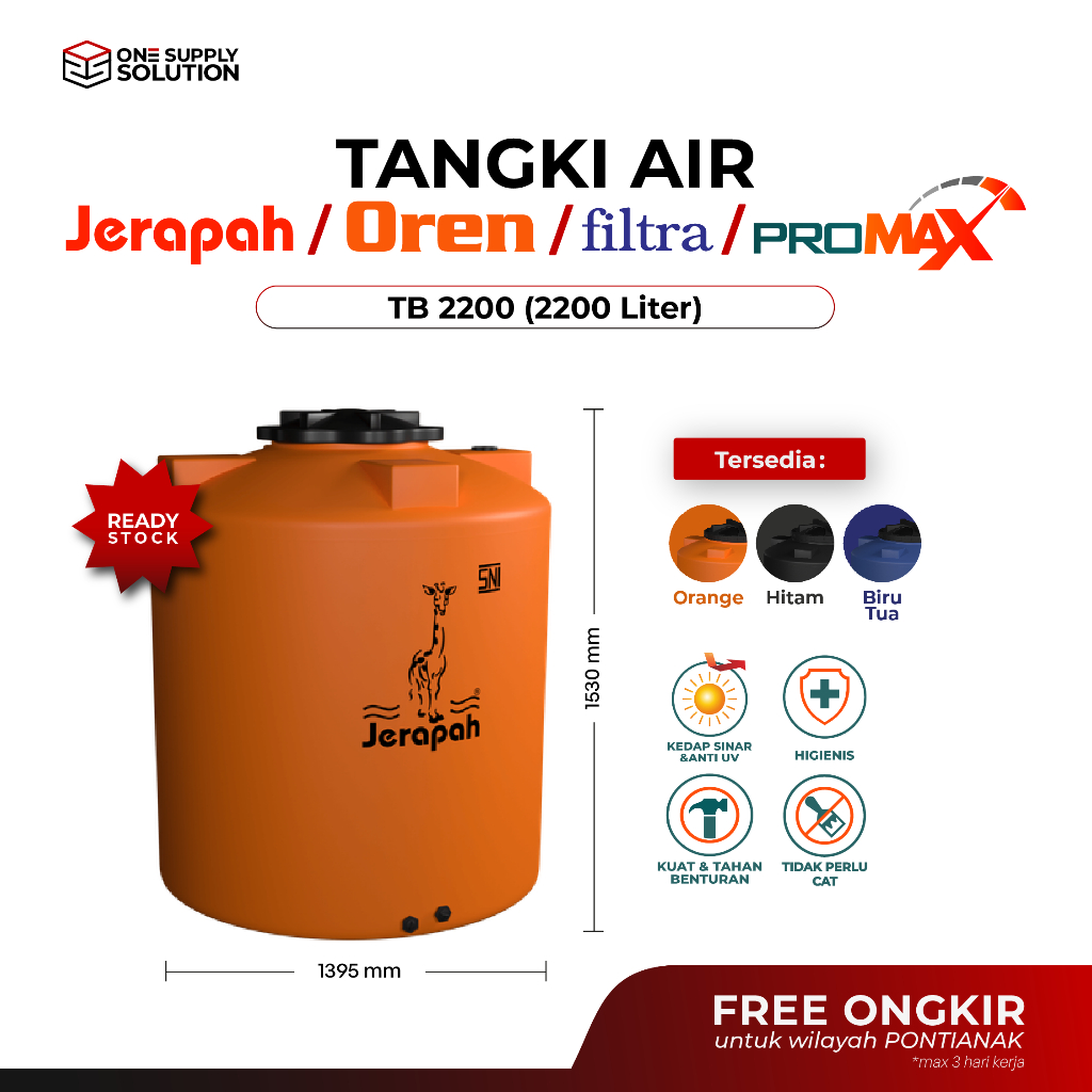 Tangki Air Jerapah/Oren/Filtra/Promax TB 2200 (2200 Liter)/ Tandon Air