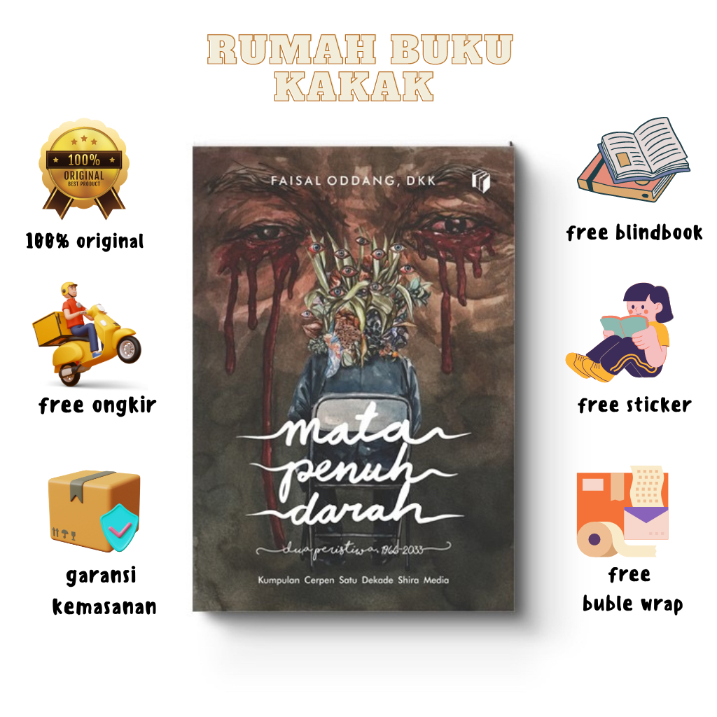Mata Penuh Darah - Faisal Oddang, DKK