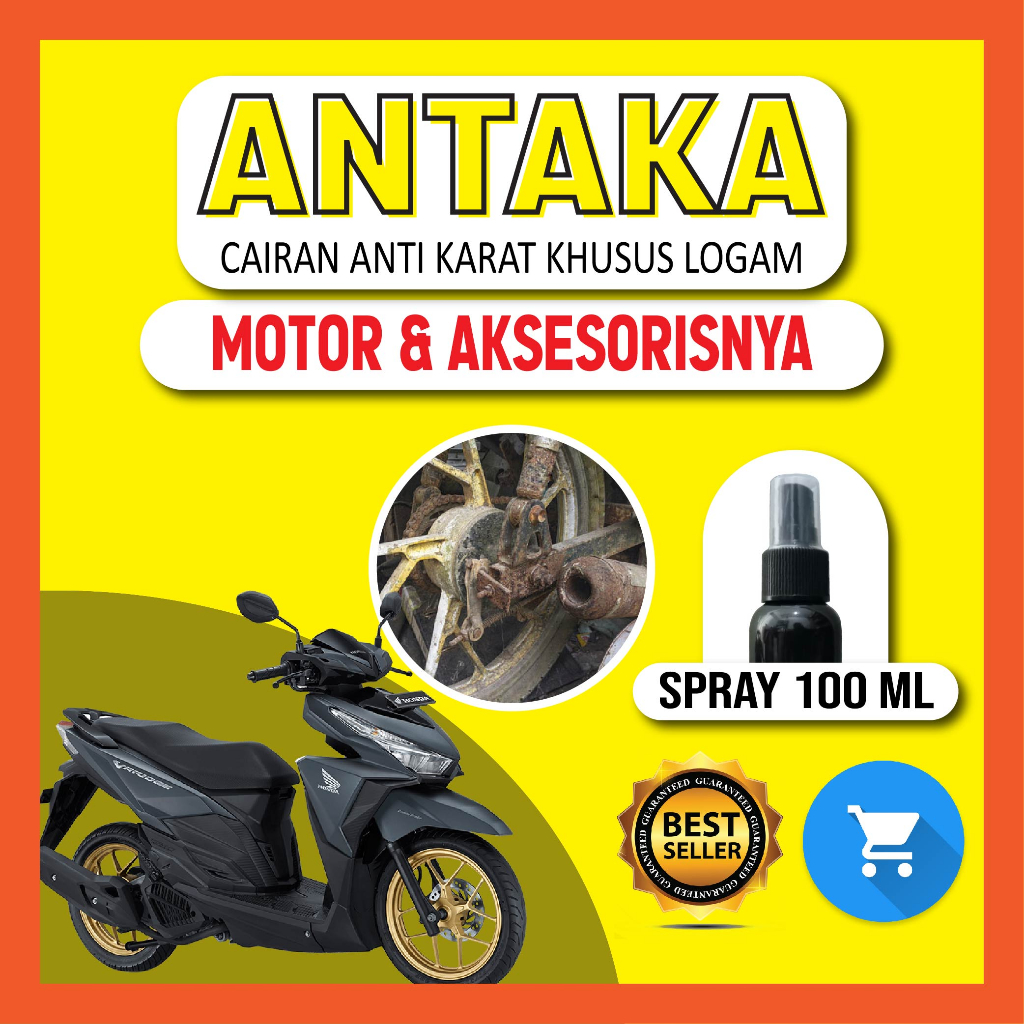 Cairan Spray ANTAKA Anti Karat Khusus Logam MOTOR & AKSESORIS 100 ML  Semprotan Tangki Mesin Rantai 