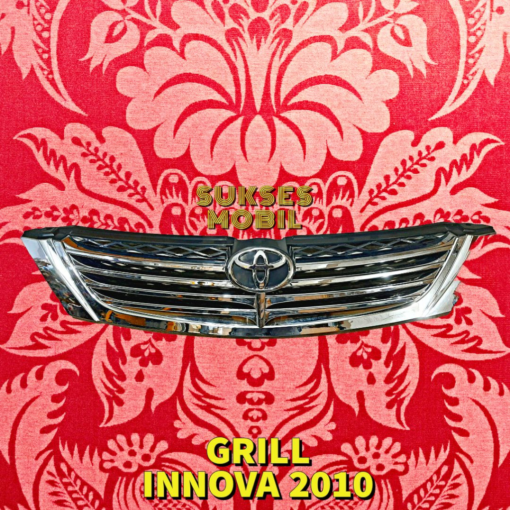 GRILL TOYOTA INNOVA 2010