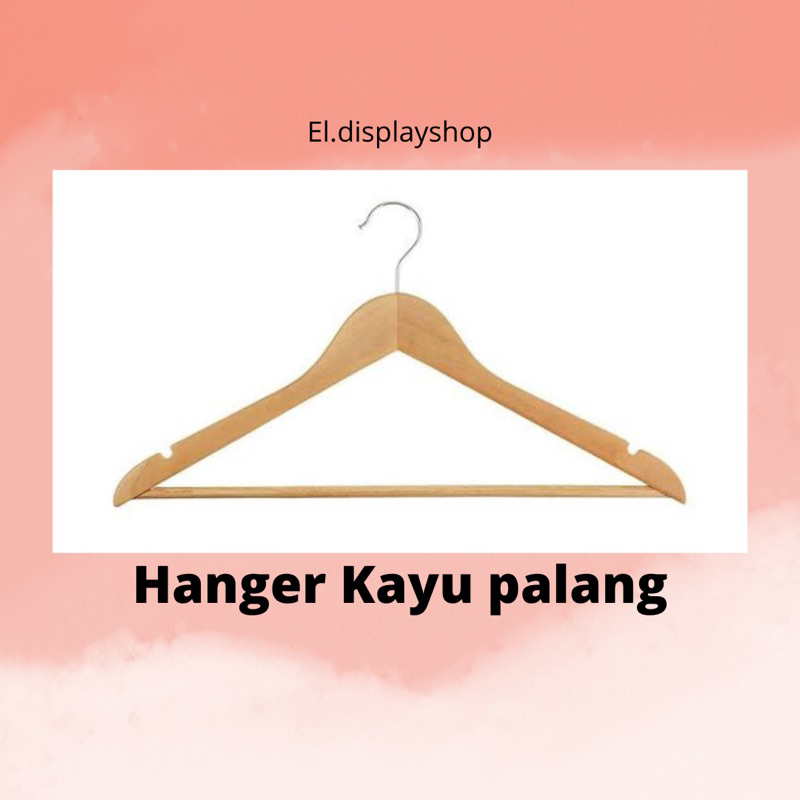 Hanger kayu palang