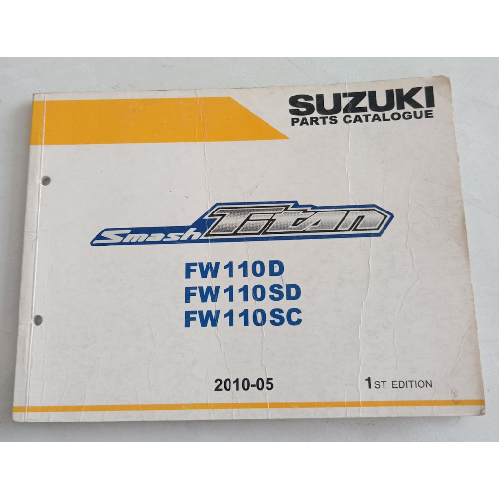BUKU SUZUKI PARTS CATALOG SMASH TITAN (BEKAS)