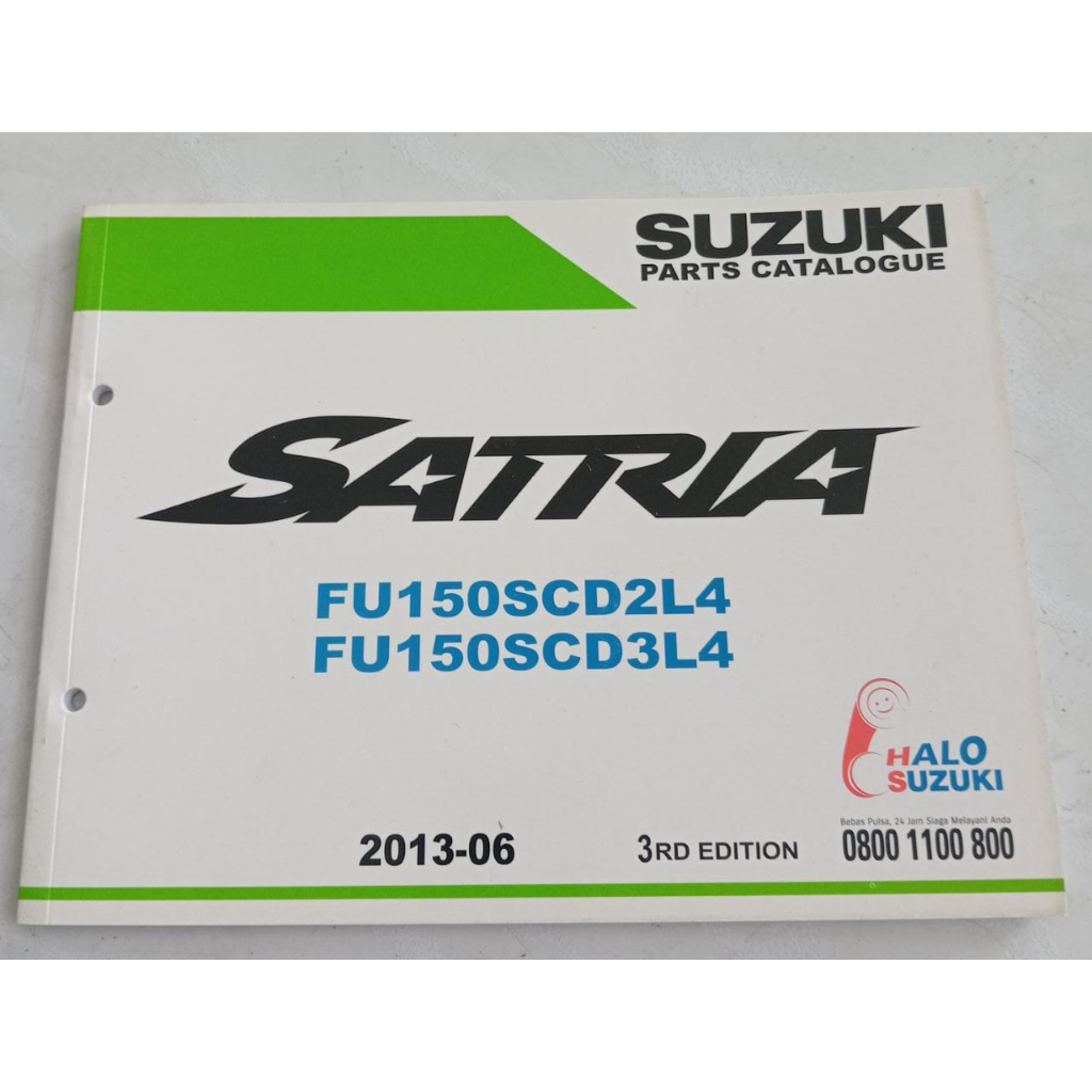 BUKU SUZUKI PARTS CATALOG SATRIA FU 150 (BARU)