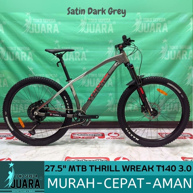 SEPEDA GUNUNG THRILL WREAK T140 3.0 11 SPEED BOOST TA MTB 27.5 INCH