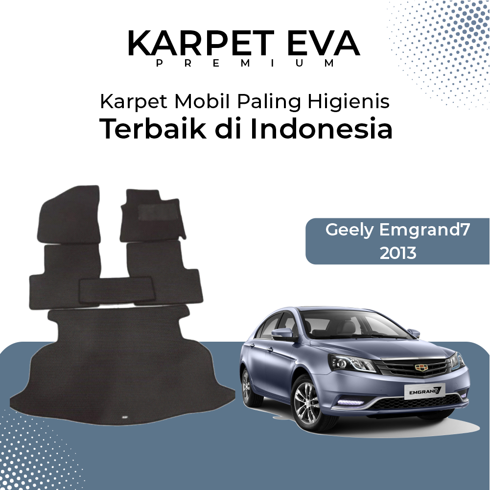 Karpet Mobil Geely Emgrand7 2013 Karpet Eva Premium 1 Lapis