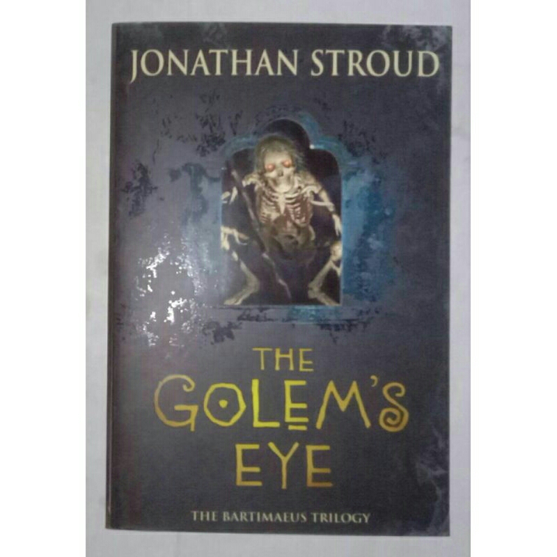 THE GOLEM'S EYE BY JONATHAN STROUD (ORIGINAL)