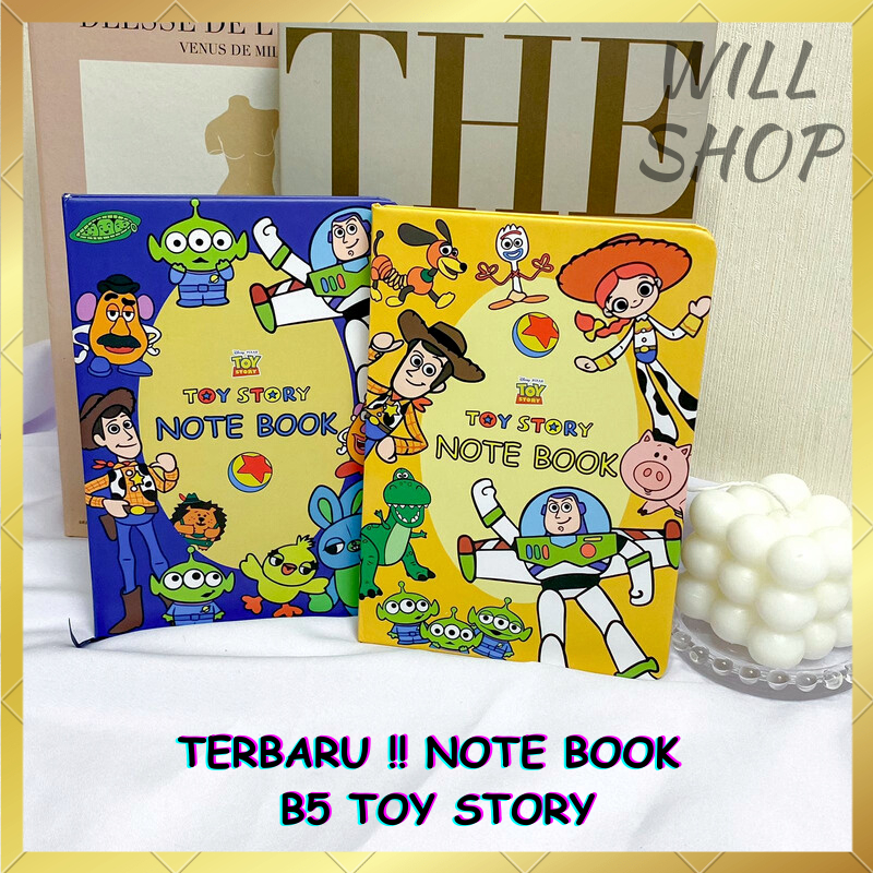 

TERBARU ! BUKU CATATAN / DIARY HARIAN B5 KARTUN TOY STORY FAMILY HARDCOVER / NOTE BOOK VARIAN TERBARU DAN TERMURAH BISA COD