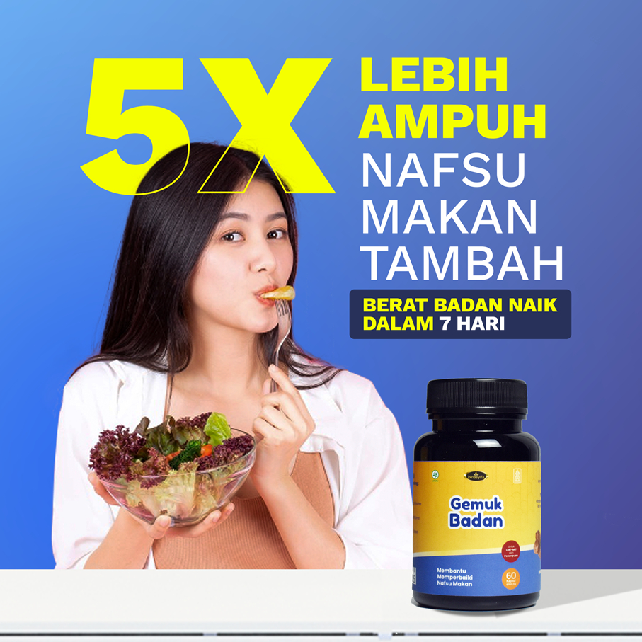 Penggemuk Badan BPOM Obat Herbal Gemuk Badan Untuk Dewasa dan Anak / Obat Gemuk Badan Permanen