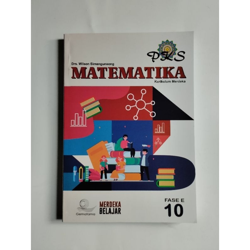 MATEMATIKA KELAS X KURIKULUM MERDEKA - PKS
