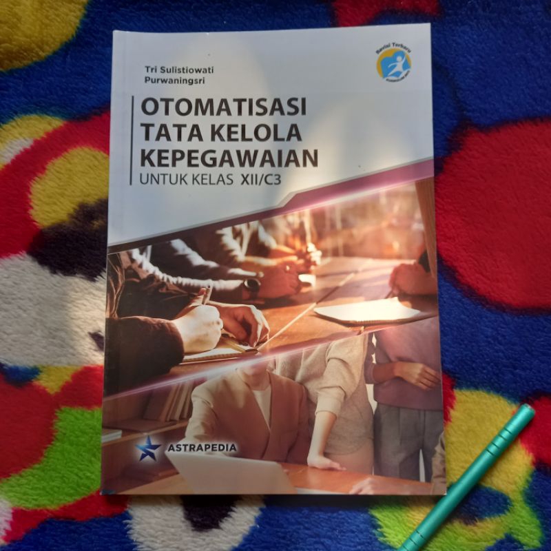 ORIGINAL BUKU OTOMATISASI TATA KELOLA KEPEGAWAIAN KELAS 12 C3 SMK