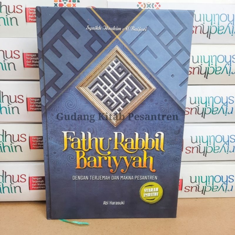 Terjemah Fathu Fathur Rabbil Robbil Robi Bariyyah Bariyah Syarah Kitab imrithi