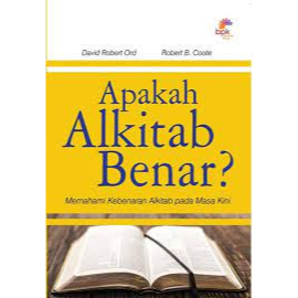 Apakah Alkitab Benar?