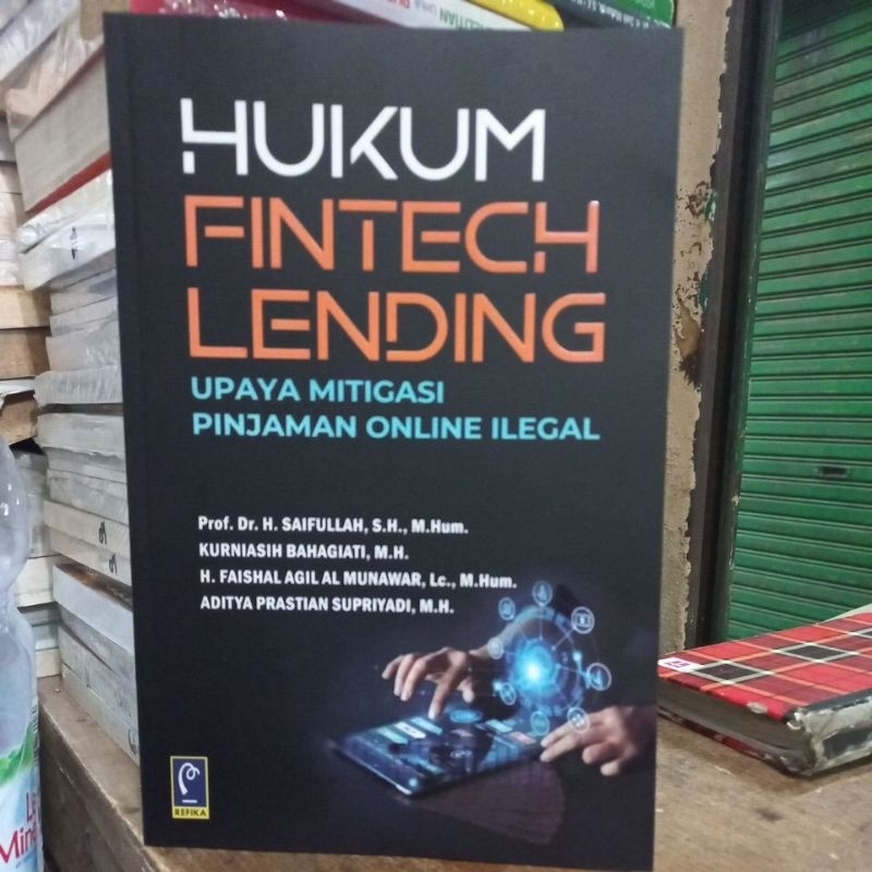 Hukum fintech lending upaya mitigasi pinjaman online ilegal