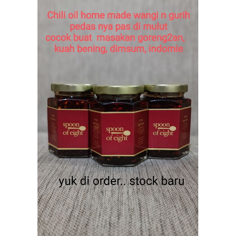 

Chili Oil - Spoon of Eight, Home Made/ Wangi n Gurih, pedas nya pas di mulut