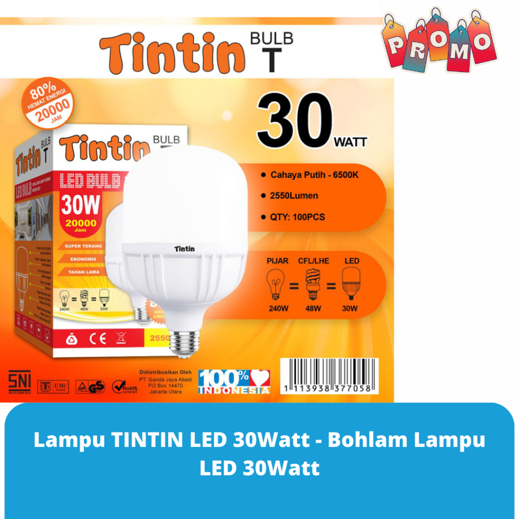 Lampu TINTIN LED 30Watt - Bohlam Lampu LED 30Watt