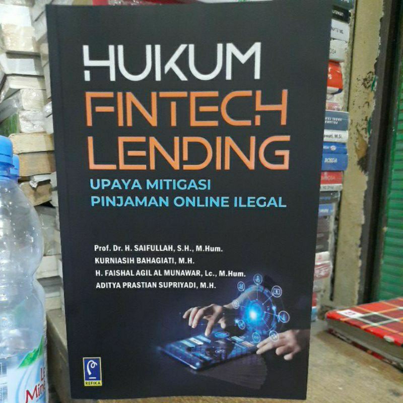 Hukum fintech lending upaya mitigasi pinjaman online ilegal.