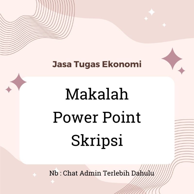 Tugas ekonomi makalah ppt skripsi