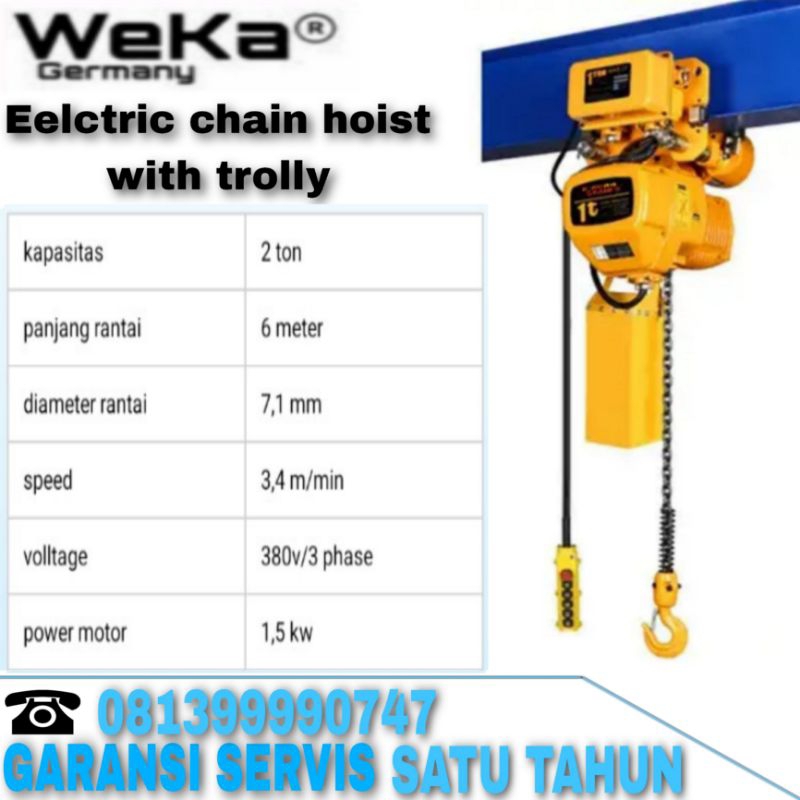 ELECTRIC CHAIN HOIST PLUS TROLLY 2 TON 6 MTR 380V WEKA GERMANY