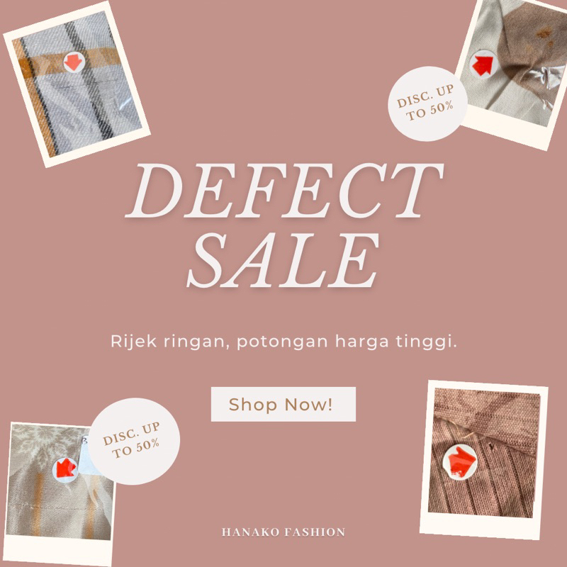 HANAKO | Defect Sale | Reject Sale | Reject Minor