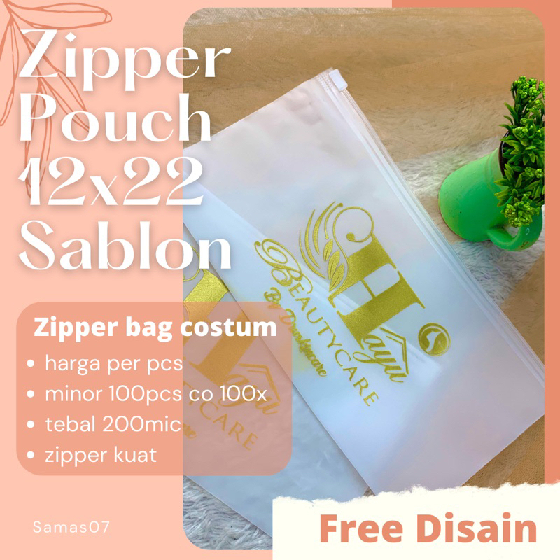 

Sablon Plastik Zipper 12x22 sablon costum per pcs sablon zipper sablon kemasan zipper sablon plastik
