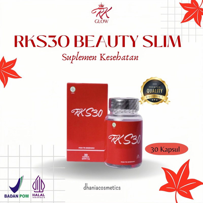 RK S30 BEAUTY SLIM RK GLOW ORIGINAL BPOM