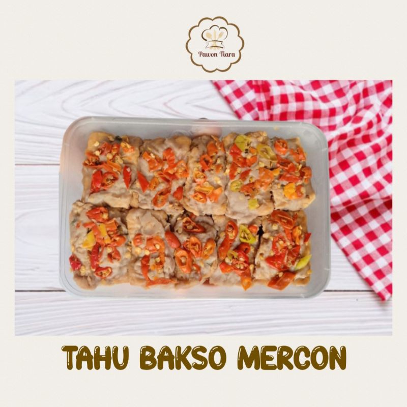 

TAHU BAKSO MERCON