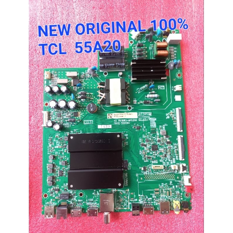 MAINBOARD - MB - MATHERBOARD - MOBO - TCL - 55A20 atau 55P725
