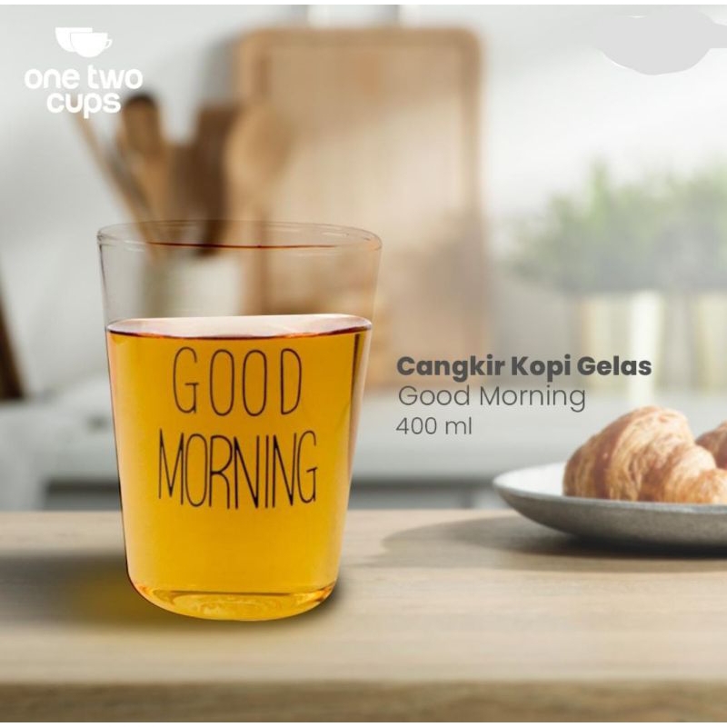One Two Cups Cangkir Kopi Gelas Coffee Mug Good Morning 400ml Tulisan Hitam Dan Putih