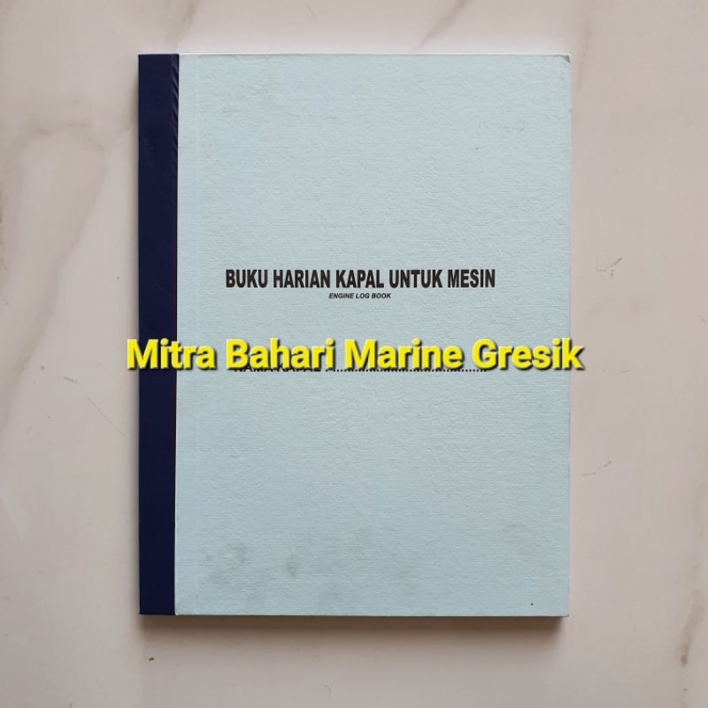 Buku Jurnal Mesin / Engine Log Book