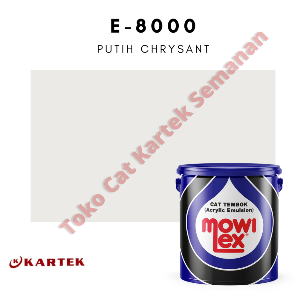 MOWILEX EMULSION INTERIOR E-8000 E8000 VIP 8000 PUTIH CHRYSANT (20 liter)