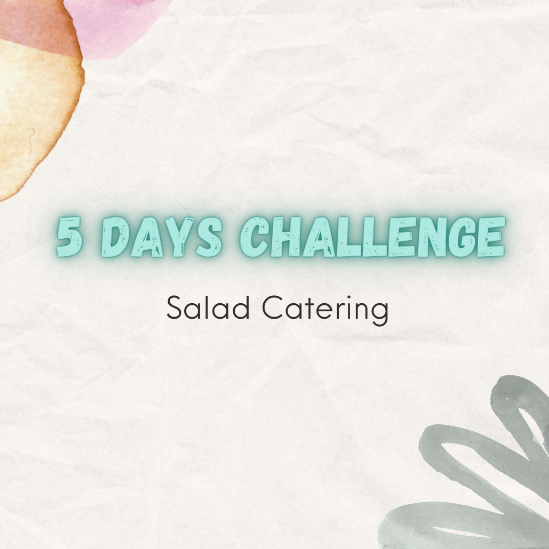 5 Days Challenge - Salad Catering - Healthy Catering Sehat