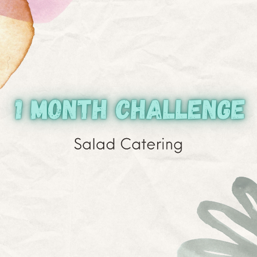 1 Month Challenge - Salad Catering - Healthy Catering Sehat