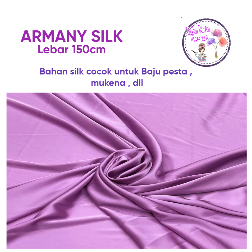 KAIN ARMANI SILK SUPER PREMIUM ARMANY SILKY PREMIUM POLOS KAIN SATIN KAIN SATEN ARMANY SILK KAIN SAT
