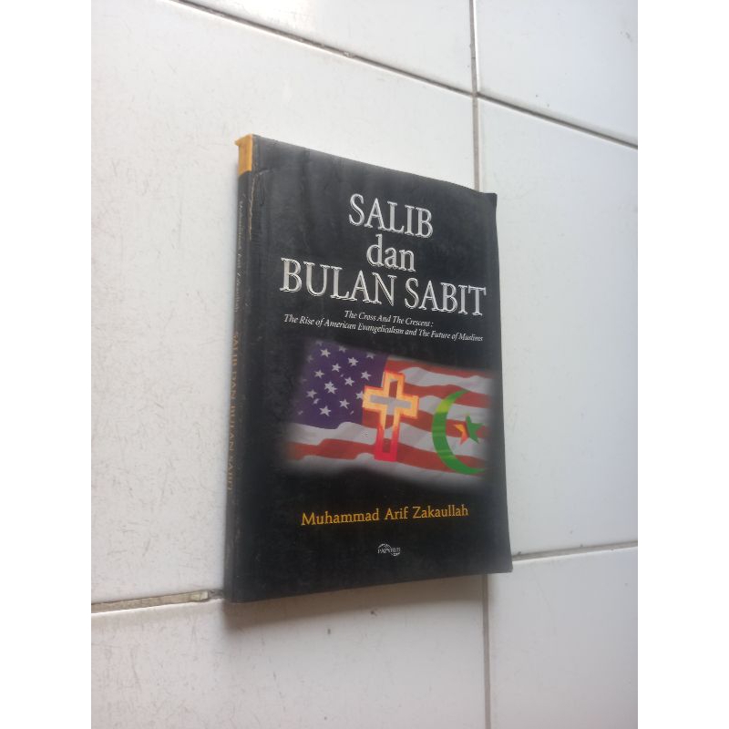 Salib dan bulan sabit - Muhammad Arif Zakaullah