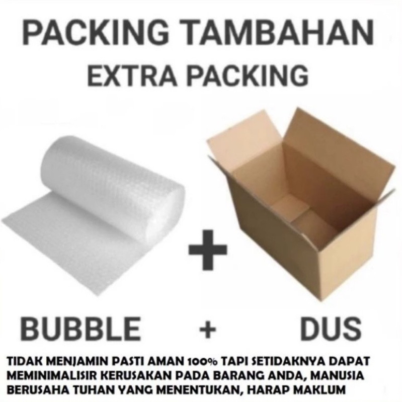 

Packingan Tambahan Dus + Bubble Wrap